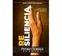 Resiliencia PASTA DURA: Cuando el dolor que te rompe, Dios lo transforma