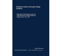 Resiliency Factors Amongst College Students