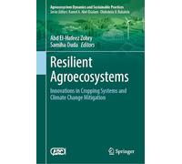 Resilient Agroecosystems: Innovations in Cropping Systems and Climate Change Mitigation (Sustainability Sciences in Asia and Africa)