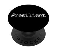Resilient Fuerza Mental Autoestima Motivación Resiliencia PopSockets PopGrip Adhesivo