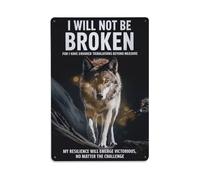 Resilient Wolf I Will Not Be Broken - Letrero de metal vintage con cita inspiradora, póster de metal retro para oficina, sala de estar, bar, decoración de pared, 8 x 12 pulgadas