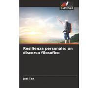 Resilienza personale: un discorso filosofico