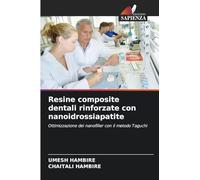 Resine composite dentali rinforzate con nanoidrossiapatite: Ottimizzazione dei nanofiller con il metodo Taguchi