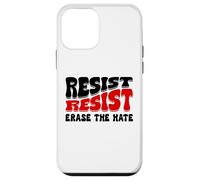 Resist Erase Hate Stop the Hate Protest Fight Racism Eracism Carcasa para iPhone 12 mini