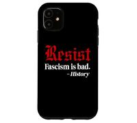 Resist Fascism is Bad No Kings America Protest Anti Fascism Carcasa para iPhone 11