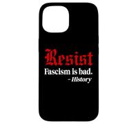 Resist Fascism is Bad No Kings America Protest Anti Fascism Carcasa para iPhone 15