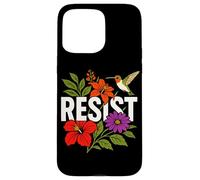RESIST Floral Political Protest Feminist Resist Carcasa para iPhone 15 Pro Max