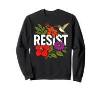 RESIST Floral Political Protest Feminist Resist Sudadera