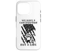 Resist No Kings in America We Have a Constitution Not a King Carcasa para iPhone 16 Pro