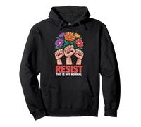 Resist This Is Not Normal Sudadera con Capucha