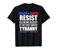Resist Tyranny No King Pro Democracy Dies Silence I Dissent Camiseta