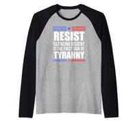Resist Tyranny No King Pro Democracy Dies Silence I Dissent Camiseta Manga Raglan