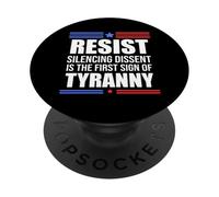 Resist Tyranny No King Pro Democracy Dies Silence I Dissent PopSockets PopGrip Adhesivo