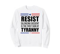 Resist Tyranny Pro Democracy Dies in Silence Dissent No King Sudadera