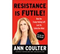 Resistance Is Futile! (ebook)