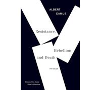 Resistance, Rebellion, and Death: Essays (Vintage International)