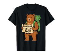 Resiste la protesta Let's Go Taco Foxtrot Delta Taco Bear Camiseta