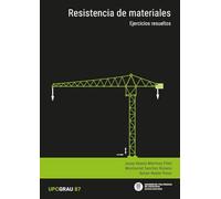 Resistencia de materiales: Ejercicios resueltos: 87 (UPCGrau)