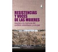 Resistencias Y Voces De Las Mujeres: (ebook)
