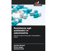 Resistenza agli antibiotici in odontoiatria