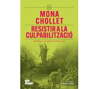 Resistir a la culpabilització: Impediments per a una existència plena: 202 (ASSAIG)