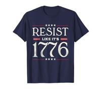 Resistir como si Fuera 1776 Camiseta