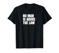 Resistir Ningún Hombre está por Encima de la Ley Justicia Estadounidense Democracia Camiseta