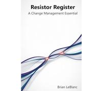 Resistor Register™: A Change Management Essential