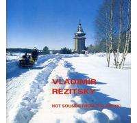RESITSKY, VLADIMIR - Hot Sounds from the Arctic = with Sainko Namchylak
