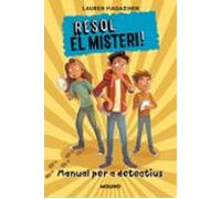 Resol El Misteri! Manual Per A Detectiu
