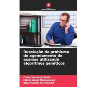 Resolução do problema de agendamento de exames utilizando algoritmos genéticos