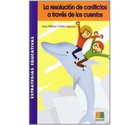 La Resolucion De Conflictos A Traves De Los Cuentos