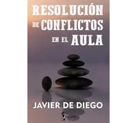 Resolución de conflictos en el aula