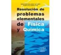 Resolucion De Problemas Elementales De Fisica Y Quimica