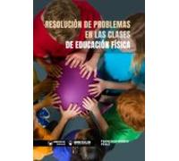 Resolución de problemas en las clases de Educación Física