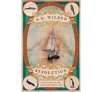 Resolution: A novel of Captain Cook’s discovery to Australia, New Zealand and Hawaii, through the eyes of botanist George Forster.