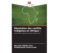 Résolution des conflits indigènes en Afrique