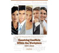 Resolving Conflicts Within the Workplace: Pinpoint Sales Management Skill Development Training Series