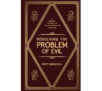 Resolving The Problem Of Evil: A Biblical Theodicy of Omnibenevolence & Suffering (The Many Beings Framework)