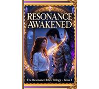 Resonance Awakened: A Spicy Shadow Daddy Dragon Bond College Romantasy (The Resonance Rites Trilogy)