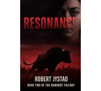 Resonance: Book 2 of the Nanobot Trilogy