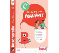 Résoudre des problèmes 6e: Cahier d'entraînement en maths: 25