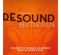 Haselbock, Martin /Orchester Wiener Akademie - Resound Beethoven: Sinfonías Nºs. 1 Y 2 / Orchester Wiener Akademie. Martin Haselböck, Dirección