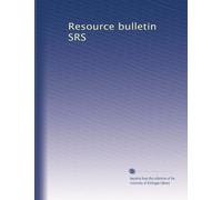 Resource bulletin SRS: Volume 11