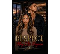 RESPECT: May I Be Forgiven - Brenda's Story (Ashes And Redemption Series)