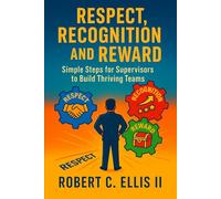 Respect, Recognition and Reward: The Supervisors Edition