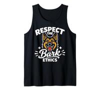 Respect The Bark Ethics, Humor del Pastor alemán Camiseta sin Mangas