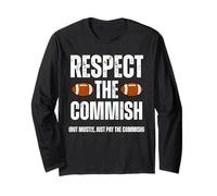 Respect The Commish Funny Fantasy Football Commissioner Manga Larga