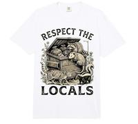 Respect The Locals Raccoon Funny Street Cats Respeta a los Locales Comfort Colors Adult Heavyweight T-Shirt