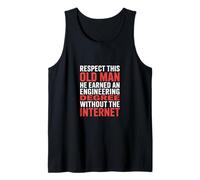 Respect This Old Man Engineering Without Internet - Camiseta sin Mangas